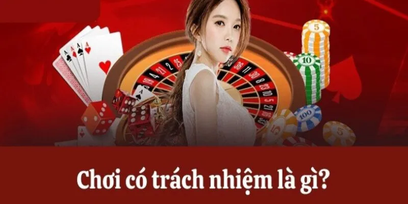 Chơi có trách nhiệm là thái độ chuẩn mực của thành viên khi giải trí