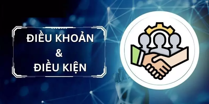 Điều khoản điều kiện quy định rõ ràng về thiết lập tài khoản